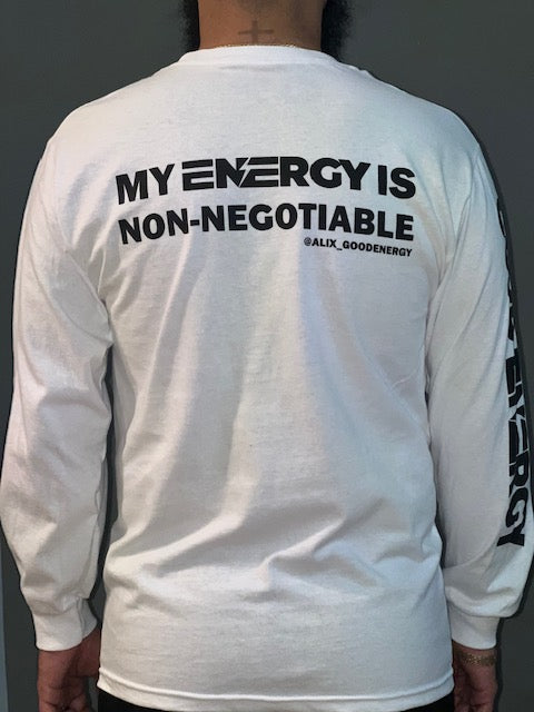 My Energy Is Non-Negotiable Signature T-Shirt